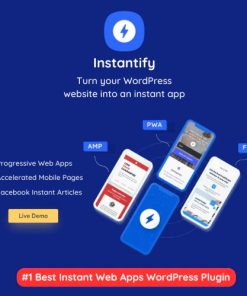 Instantify - PWA & Google & Facebook IA for WordPress